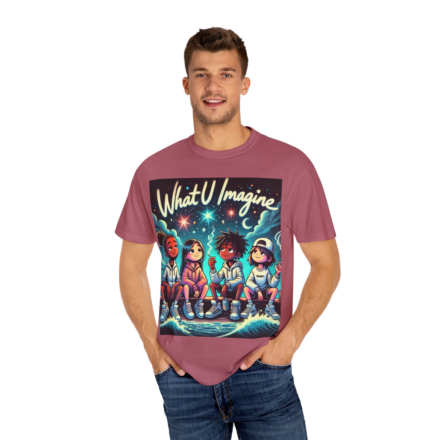 What U Imagine Unisex Garment-Dyed T-Shirt - Creative Vibes for Dreamers